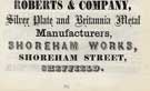 Roberts and Company, silver plate and Britannia metal manufacturer, Shoreham Works, Shoreham Street