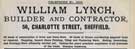 William Lynch, builder and contractor, No. 56 Charlotte Street (later renamed Mappin Street)