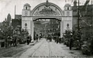 View: t06420 Royal visit of King Edward VII and Queen Alexandra. Decorative arch on Lady's Bridge, 1905 