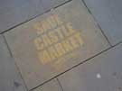 Save Castle Market - a message on a Sheffield pavement