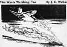 The cartoon 'This wants watching,Too' by J.C. Walker (end of World War Two)