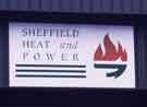 Sign for Sheffield Heat and Power, Bernard Road Incinerator