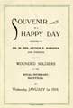 Souvenir of a happy day organised by Mr and Mrs Arthur E. Marsden and friends for the wounded soldiers at the Royal Infirmary Sheffield on 1 Jan 1919 [programme for dinner, tea, supper, concert and cinema show]