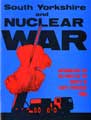 South Yorkshire and Nuclear War: information for the public in the county of South Yorkshire