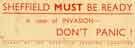 Sheffield Invasion Committee: Sheffield must be ready ... in case of invasion - Don't Panic!