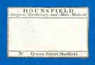 Label used by [George] Hounsfield, surgeon, apothecary and man midwife of Queen Street, Sheffield