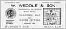 Advertisement for W. Weddle and Son. glaziers, gas and water fitters, Hunters Bar
