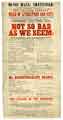 View: y10454 Music Hall, Sheffield, The Amateur Company of the Guild of Literature and Art ... will have the honour of performing for the twenty-first time, a new comedy ... Not So Bad As We Seem or, Many Sides to a Character