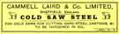 Cammell Laird and Co. Ltd., label for cold saw steel, c. 1915