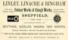 View: y11991 Advertisement for Linley, Linacre and Bingham, agricultural tool manufacturer, Cobnar Works and Clough Works