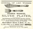 Advertisement for George Warriss, silver plater, School of Art Works, No.19 Eyre Street and No. 32 Howard Street