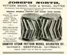 Advertisement for Joseph North, pattern maker and rack and wheel cutter, Chantry Steam Pattern Works, Sylvester Street