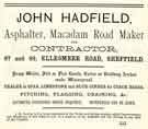 Advertisement for John Hadfield, asphalter, road-macadam maker and contractor, Nos.87-89 Ellesmere Road, Burngreave