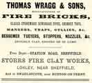 Advertisement for Thomas Wragg and Sons, fire brick manufacturers, Storrs Fire Clay Works, Loxley Advertisement for Thomas Wragg and Sons, fire brick manufacturers, Storrs Fire Clay Works, Loxley