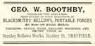 Advertisement for Geo. W Boothby, manufacturers of blacksmiths bellows and portable forges, Stanley Bellows Works, Stanley Street Advertisement for Geo. W Boothby, manufacturers of blacksmiths bellows and portable forges, Stanley Bellows Works, Stanley Street