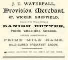 Advertisement for J. T. Waterfall, provision merchant, No.67 The Wicker Advertisement for J. T. Waterfall, provision merchant, No.67 The Wicker