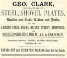 Advertisement for Geo. Clark, shovel plates and knife manufacturers, Lancing Steel Works, Bridge Street and Middlewood Rolling Mills