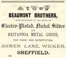 Advertisement for Beaumont Brothers, manufacturers of electro-plated and nickel silver and Britannia metal goods, Joiner Lane