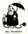 Mr Pessimist - from the Pageant of Production Souvenir Programme Mr Pessimist - from the Pageant of Production Souvenir Programme