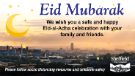 Covid-19 pandemic: Eid Mubarak - we wish you a safe and happy Eid-al-Adha celebration with your family and friends