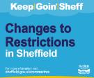 Covid-19 pandemic: Sheffield City Council graphic - Changes to restrictions in Sheffield