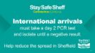Covid-19 pandemic: Sheffield City Council graphic - International arrivals must take a day 2 PCR test and isolate until a negative result