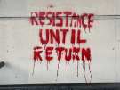 Resistance until Return grafitti, Shoreham Street (relating to Gaza)