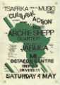 Cultural Action Against South Africa Now! featuring The Archie Shepp Quartet (jazz from the USA), Julian Bahula's Jabula (African music) and The M1 (rock band), Octogan Centre, Sheffield University, 4 May [1980s]