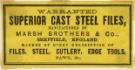 Label for warranted superior cast steel files manufactured by Marsh Brothers and Co. [Ltd., steel manufacturers, Ponds Works, Shude Lane], Sheffield, c.1877