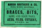 Label for braces, bits, saws, and edge tools, axes, files, cutlery, steel etc., Marsh Brothers and Co. [Ltd.], [steel manufacturers], Ponds Works, [Shude Lane], Sheffield, c.1866