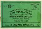 Label for warranted superior cast steel files, 3 square bastard, Marsh Brothers and Co. [Ltd., steel manufacturers], Ponds Steel Works, [Shude Lane], Sheffield, c. 1891