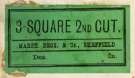 Label for 3 square 2nd cut, Marsh Brothers and Co. [Ltd., steel manufacturers, Ponds Steel Works, Shude Lane], Sheffield, c. 1891