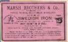 Label for Marsh Brothers and Co. [Ltd., steel manufacturers], Ponds [Steel] Works, [Shude Lane], Sheffield, importers of Swedish iron; converters, refiners and drawers of every description of steel; manufacturers of fine razors etc.