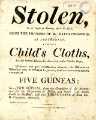Stolen in the night of Monday 12 Apr 1813, from the premises of David Champion at Portobello, a quantity of child's cloths ...