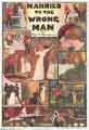 Poster advertising a play, 'Married to the Wrong Man' by Fred Melville and showing at the Alexandra Theatre on October 28th Poster advertising a play, 'Married to the Wrong Man' by Fred Melville and showing at the Alexandra Theatre on October 28th