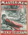 Sheffield Weekly Telegraph poster: Master of men - a new story by E. Phillips Oppenheim