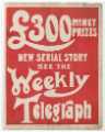 Sheffield Weekly Telegraph poster: £300 money prizes, New serial story