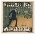 Sheffield Weekly Telegraph poster: by love. New serial story by Charles Garvice. Setting his feet against the door he opened the paper and read it.... it was the will