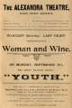 Advertisement for the last performance of 'Woman and Wine', Saturday, 9th September and the great military drama 'Youth', Monday 11th September, Alexandra Theatre, Blonk Street