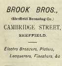 Advertisement for Brook Bros. (Sheffield Bronzing Co.), electro bronzers, platers, lacquerers, fineshers, [Albert Works, No. 28] Cambridge Street