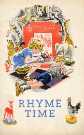 Rhyme Time: Cover of a collection of nursery rhymes published by Newton, Chambers and Co. Ltd., Thorncliffe, Sheffield, [1934]