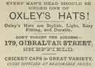 Advertisement for Oxley's Hats, No. 179 Gibraltar Street Advertisement for Oxley's Hats, No. 179 Gibraltar Street
