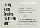 Advertisement for C. G . Littlewood Ltd., motor coach proprietor, Nos. 101 - 103 Spital Hill Advertisement for C. G . Littlewood Ltd., motor coach proprietor, Nos. 101 - 103 Spital Hill