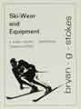 Advertisement for Bryan G. Stokes, ski wear and equipment, No. 2 High Court